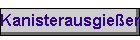 Kanisterausgießer